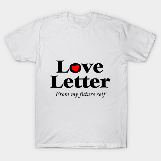 Love Letter T-Shirt by STL Project